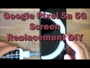 Google Pixel 5a 5G Screen Replacement