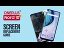​OnePlus Nord N10 5G Screen Replacement