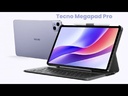 Tecno Megapad Pro
