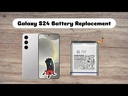 Samsung Galaxy S24 5G Battery Replacement