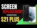 ​Samsung Galaxy S21 Plus Screen Replacement