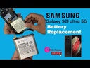 ​​Samsung Galaxy S21 Ultra 5G Battery Replacement