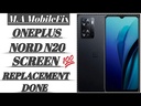 Oneplus Nord N20 SE Screen Replacement