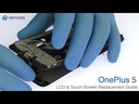 ​OnePlus 5 Screen Replacement 