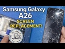 Samsung Galaxy A26 Screen Replacement