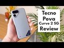 ​Tecno Pova Curve 2