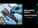 ​​Oppo A80 Screen Replacement