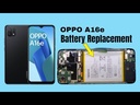 OPPO A16e Battery Replacement