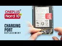 OnePlus Nord N10 5G Charging Port Replacement