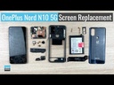 ​OnePlus Nord N10 5G Screen Replacement