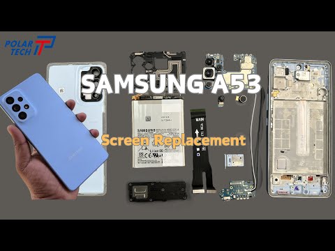 Samsung Galaxy A53 Screen Replacement 