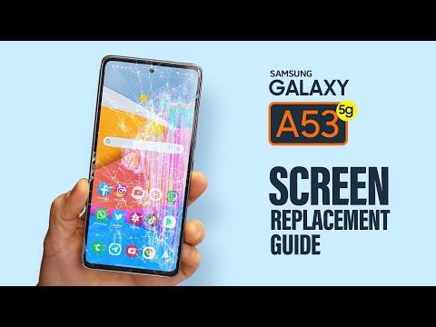 Samsung Galaxy A53 5G Screen Replacement 
