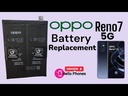 OPPO Reno 7 5G Battery Replacement