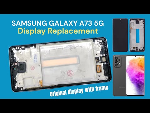 Samsung Galaxy A73 Screen Replacement