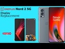 ​​​OnePlus Nord 2 5G Screen Replacement