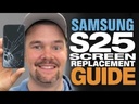 Samsung Galaxy S25 Screen Replacement