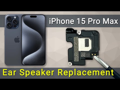 Apple iPhone 15 Pro Max Earpiece Speaker Replacement
