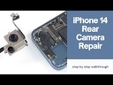 Apple iPhone 14 Camera Replacement
