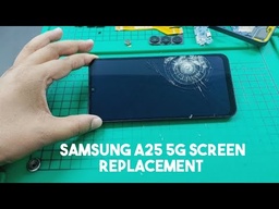 Samsung Galaxy A25 5G Screen Replacement