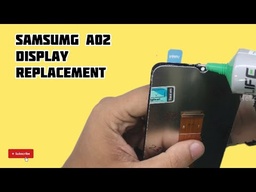 Samsung Galaxy A02 Screen Replacement 
