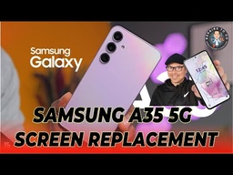 Samsung Galaxy A35 5G Screen Replacement 