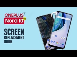 ​OnePlus Nord N10 5G Screen Replacement