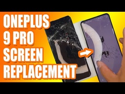 ​​​​​OnePlus 9 Pro Screen Replacement 