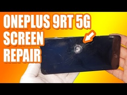 ​​OnePlus 9RT 5G Screen Replacement