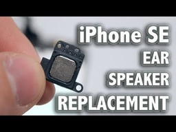Apple iPhone SE Earpiece Speaker Replacement 