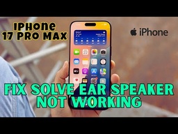 Apple iPhone 17 Pro Max Earpiece Speaker Replacement