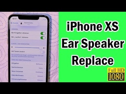 Apple iPhone XS Earpiece Speaker Replacement
