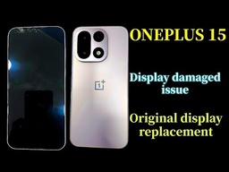 ​​​​OnePlus 15 Screen Replacement 