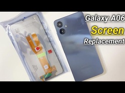Samsung Galaxy A06 Screen Replacement