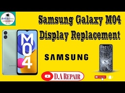 ​Samsung Galaxy M04 Screen Replacement
