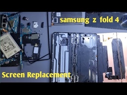 Samsung Galaxy Z Fold 4 Screen Replacement