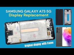 Samsung Galaxy A73 Screen Replacement 