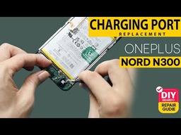 OnePlus Nord N300 Charging Port Replacement