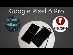 Google Pixel 6 Pro Screen Replacement