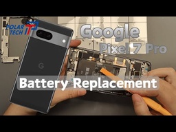 Google Pixel 7 Pro Battery Replacement